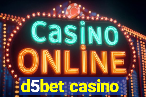 d5bet casino